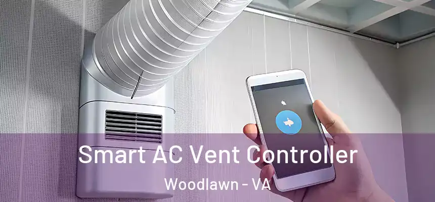  Smart AC Vent Controller Woodlawn - VA